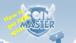 Coin Master  How to Get Free Spins [upl. by Sedgewinn542]