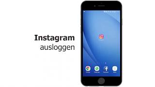 Instagram ausloggen und abmelden [upl. by Gnirps485]