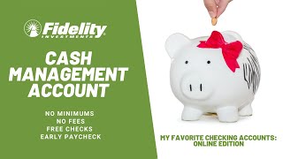 What is a Cash Management and How to Open one in Fidelity [upl. by Scholz]