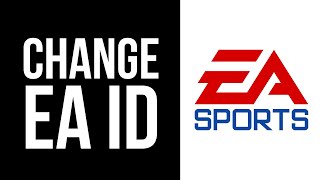 How to Change Your Username on EA Account EA ID [upl. by Novyak]