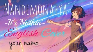 ENGLISH quotNandemonaiyaquot Your Name Akane Sasu Sora [upl. by Shelton]