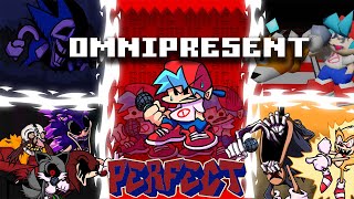 Friday Night Funkin  Perfect Combo  OMNIPRESENT Mod HARD [upl. by Lemrahs]