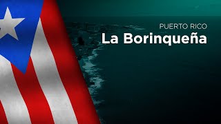 Anthem of Puerto Rico  La Borinqueña [upl. by Aikas520]