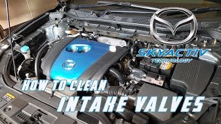 How to Clean Intake valves  Carbon clean  Mazda CX 5 All Skyactiv Gasoline Engines [upl. by Eineg]