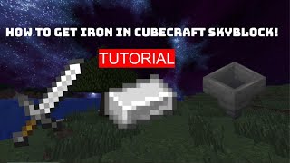 How to get IRON in CUBECRAFT SKYBLOCK MCPE  Java Remastered [upl. by Orgel698]