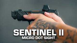 Sentinel II Micro Red Dot Sight [upl. by Yhtimit768]