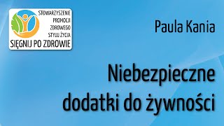 Niebezpieczne dodatki do żywności [upl. by Xad]