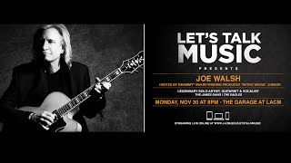 LACM’s Lets Talk Music Presents Joe Walsh [upl. by Ueihtam]