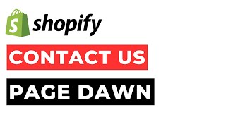 Contact Us Page Shopify Dawn [upl. by Brade]