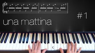 Una Mattina  Piano Tutorial  Part 1 [upl. by Saimerej]