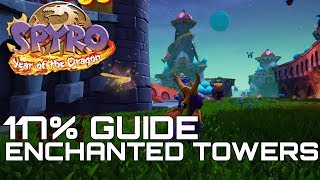 Spyro 3 Year Of The Dragon Reignited 117 Guide ENCHANTED TOWERS ALL GEMS EGGS [upl. by Aihsoem]