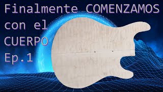 🎸Como HACER una GUITARRA eléctrica Ep 1 [upl. by Harrat]