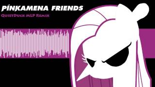 Pinkamena FriendsQuietDuck MLP Remix [upl. by Lenrad]