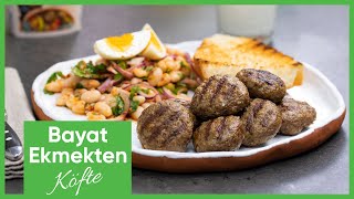 Bayat Ekmek Köftesi Tadına Doyum Olmayan Bir Lezzet😋 ❤️ [upl. by Ariik]