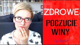 Zdrowe poczucie winy [upl. by Anavoig]