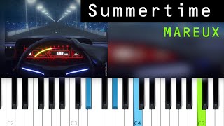 Mareux  Summertime Piano Tutorial [upl. by Anertac220]