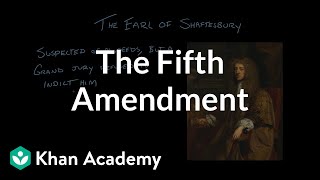 The Fifth Amendment  The National Constitution Center  US government and civics  Khan Academy [upl. by Eilama469]