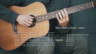 How To Play Like I Need You  Keshi  Guitar Tabs [upl. by Naiditch]