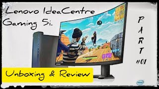 Lenovo IdeaCentre 5i Gaming Desktop Unboxing and Review [upl. by Ocirnor]