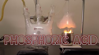 Making Phosphoric acid [upl. by Adnilav]