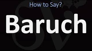 How to Pronounce Baruch CORRECTLY [upl. by Akimet218]