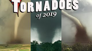 TORNADOES OF 2019  The Endless Storm Season [upl. by Laurice524]