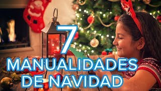 7 manualidades de Navidad para hacer con los niños [upl. by Lotte]