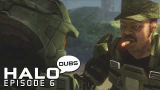 Halo Dubs  Episode 6 quotMelted Plasticquot Teh Spearhead [upl. by Gusella]