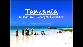 Tanzania Trip  Kilimanjaro  Serengeti  Zanzibar  GoPro HD [upl. by Bette-Ann565]