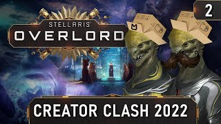 Stellaris Creator Clash 2022 2 [upl. by Noreht]