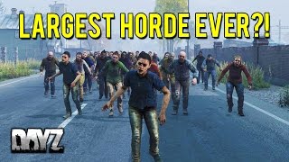 THE LARGEST ZOMBIE HORDE EVER DayZ Standalone DayZ 61 Zombie Horde VS Sporter  SixMacs [upl. by Kenley]