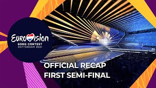 OFFICIAL RECAP First SemiFinal  Eurovision Song Contest 2021 [upl. by Demaggio]