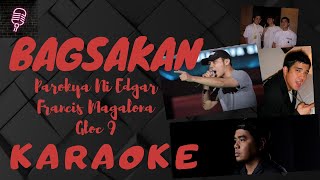 BAGSAKAN  Parokya Ni Edgar KARAOKE VERSION  Lyrics on screen [upl. by Arod289]