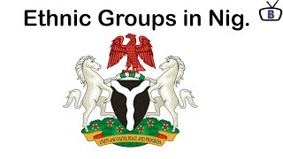 3 Major Ethnic Groups in NigeriaPeculiarities Customs and Traditions [upl. by Vanna957]