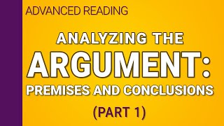 Analyzing the argument  Part 1 of 2 [upl. by Terrilyn]