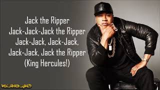 LL Cool J  Jack The Ripper Lyrics [upl. by Norek]