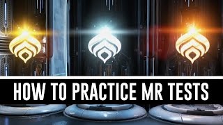 How To Practice Mastery Rank Tests Warframe [upl. by Eelirak]