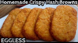 Easy Crispy Hash Browns Recipe  Eggless Restaurant Style Breakfast [upl. by Comyns203]