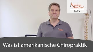 Was ist amerikanische Chiropraktik [upl. by Combe]