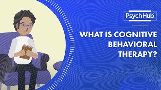 What is Cognitive Behavioral Therapy [upl. by Dean450]