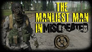 The Manliest Man In MISCREATED [upl. by Held]