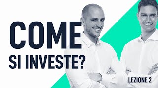 Come Iniziare A Investire la guida per investire per chi parte da zero  Lezione 2 [upl. by Piwowar]