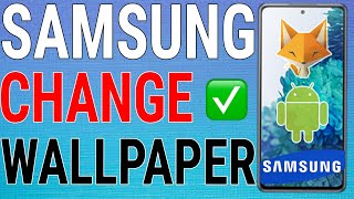 How To Change Wallpaper on Samsung Galaxy Devices [upl. by Gurias]