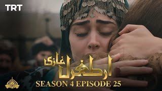 Ertugrul Ghazi Urdu  Episode 25  Season 4 [upl. by Graces]