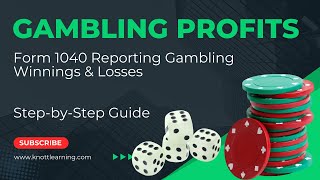 How to Report Gambling Winnings amp Losses on Form 1040 for 2022 [upl. by Krishnah]