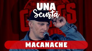 Una Scurtă  Episodul 12 Macanache [upl. by Ailel684]