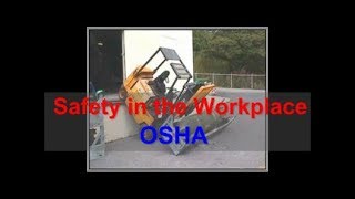 Workplace Safety  OSHA  Safety at Work [upl. by Latsyk]