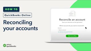 How to reconcile your accounts in QuickBooks Online [upl. by Almire]