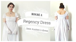 Making a Regency Dress  Jane Austen´s dress [upl. by Caswell]