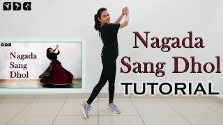 Step by step Dance TUTORIAL for Nagada Sang Dhol song  Shipras Dance Class [upl. by Adav]